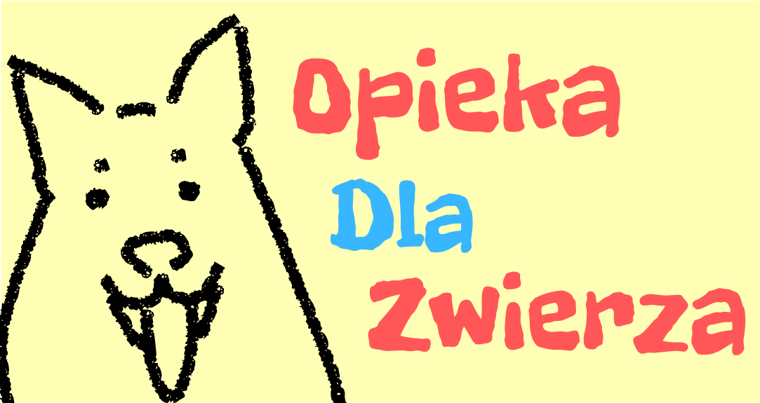 Najlepsza opiekunka dla Twojego zwierzaka!